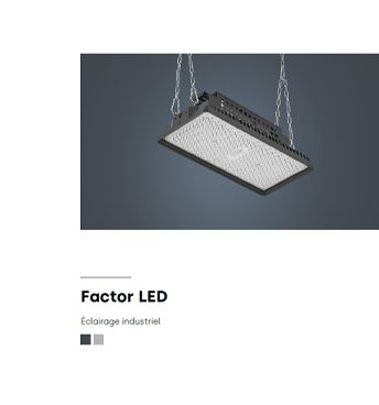 Factor LED Éclairage industriel